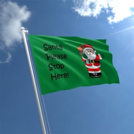 Santa Stop Here Flag