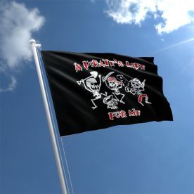 Pirates Life For Me Flag